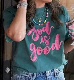 God is Good Emerald Tee