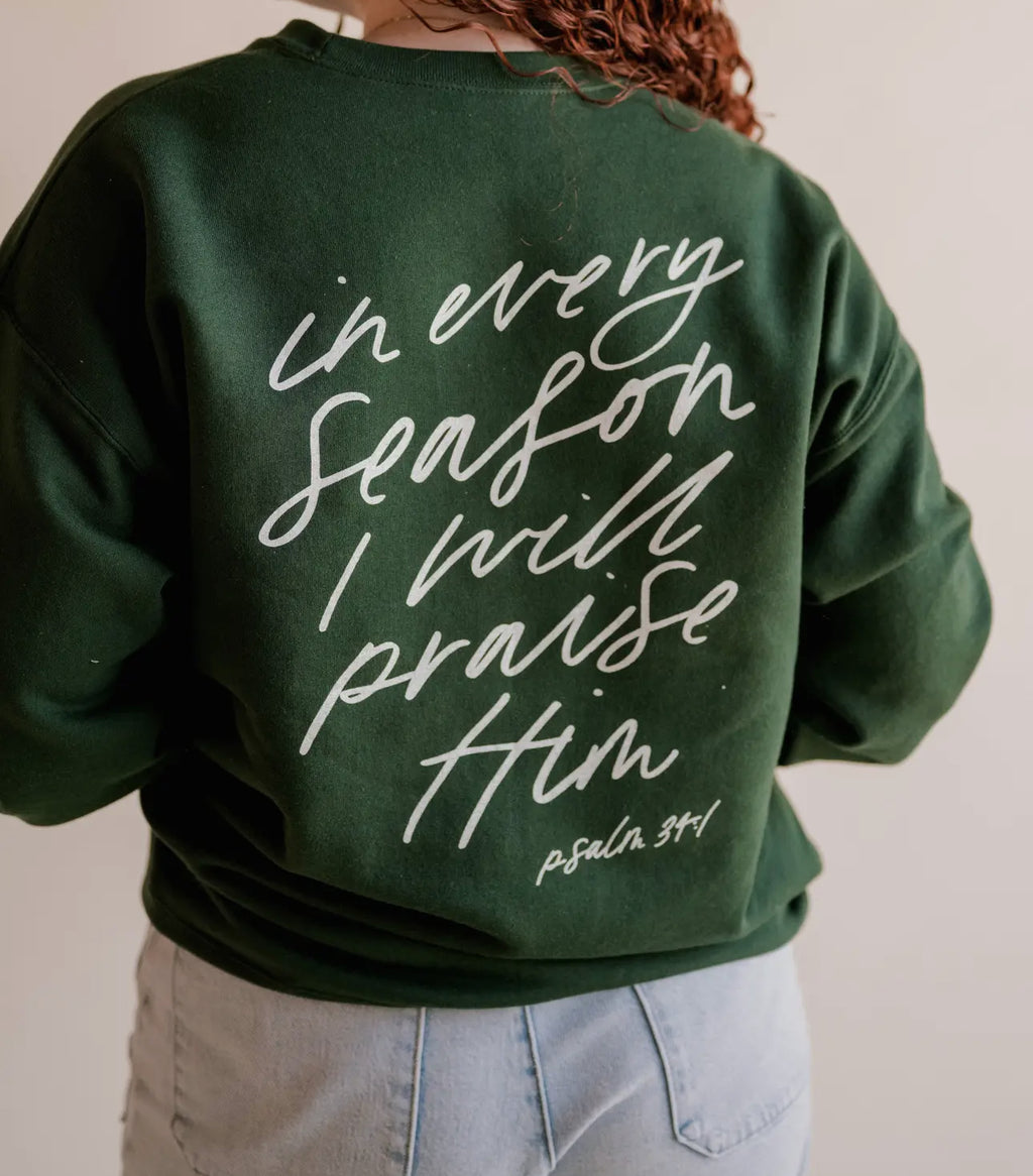 In Every Season Sweatshirt