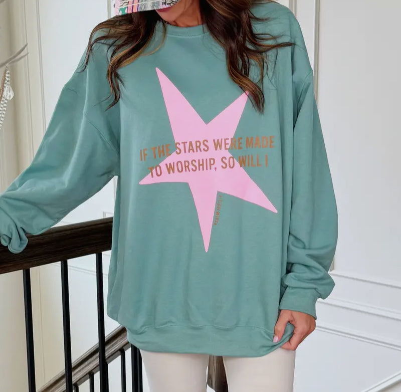 Stars Were Made to Worship Sweatshirt